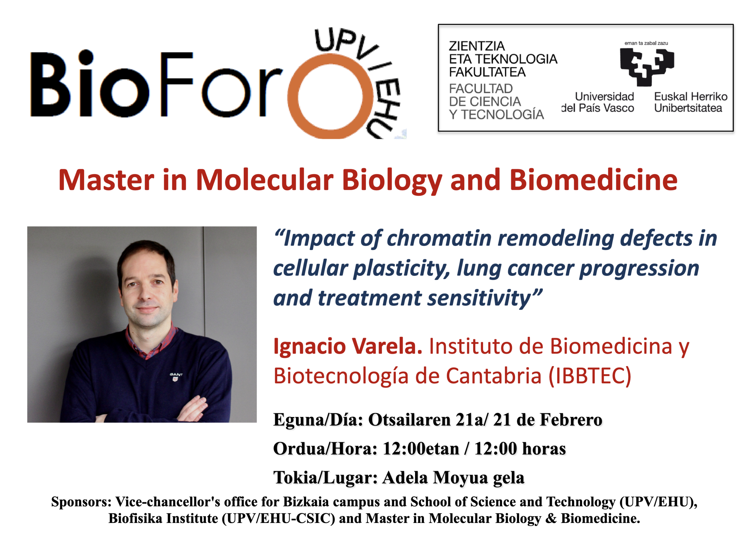 BioForo Seminar: “Impact of chromatin remodeling defects in cellular plasticity, lung cancer progression and treatment sensitivity”